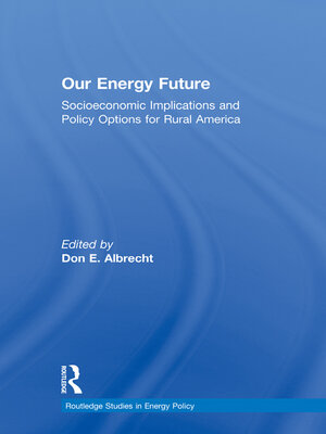 cover image of Our Energy Future